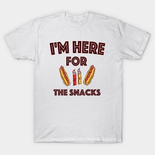 I'm here for the snacks T shirt T-Shirt